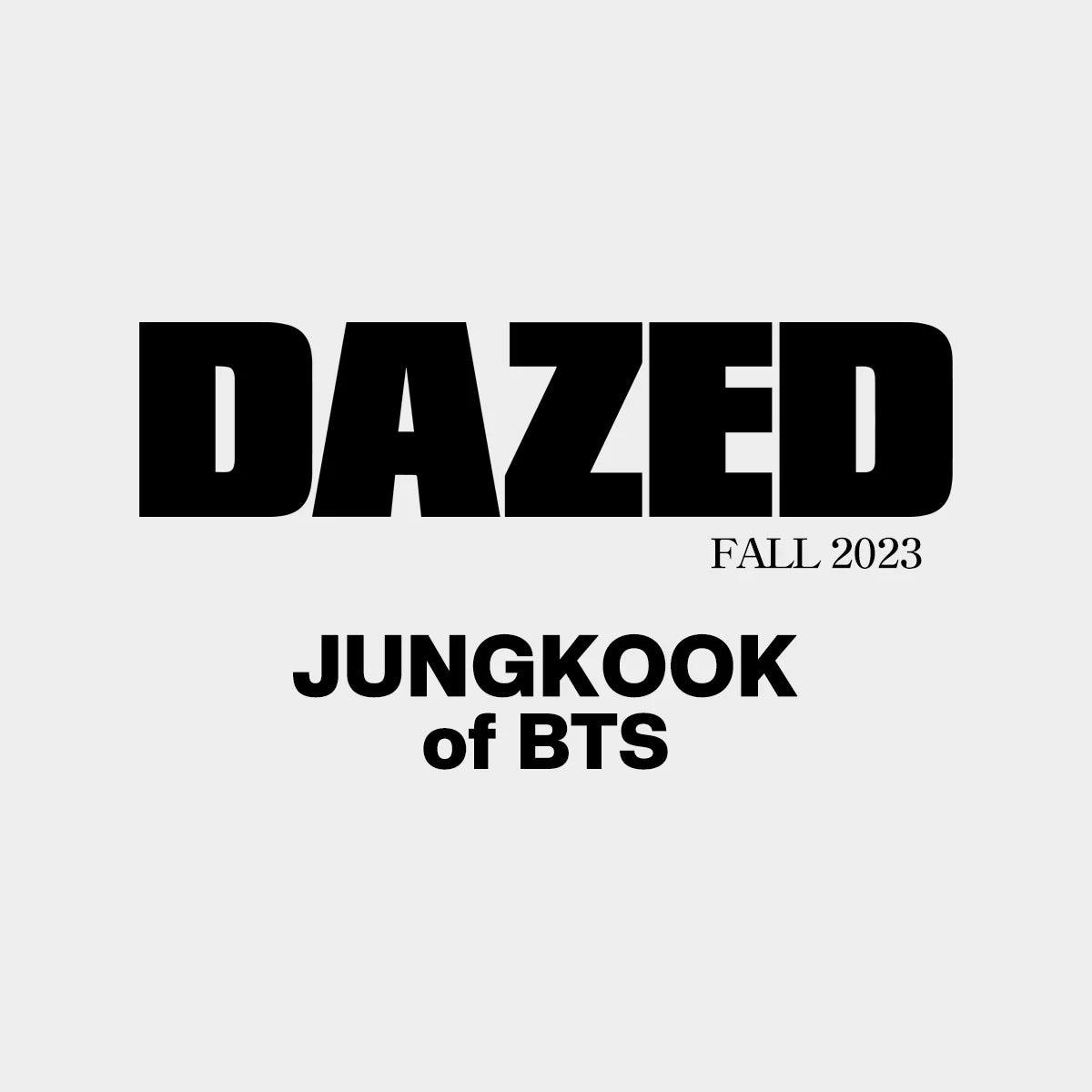Dazed and Confused (bimonthly UK edition): Fall 2023: Cover Jung Kook Pre Order