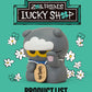 ZO& Friends Lucky Shop MD